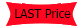 LAST Price!